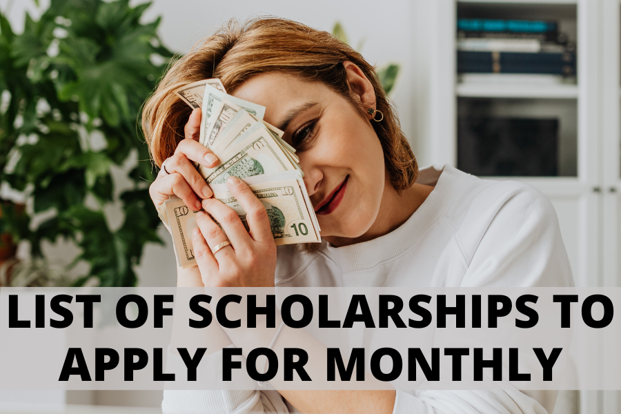 Best List Of Scholarships To Apply For Monthly - Jingaliang